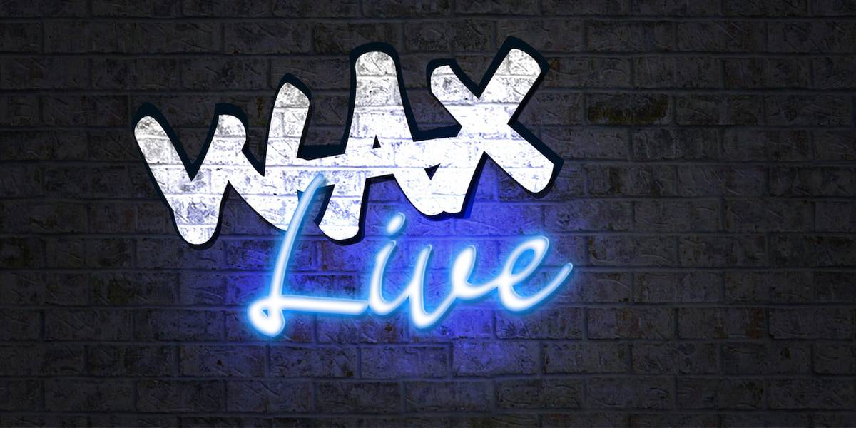 Wax live banner jpg