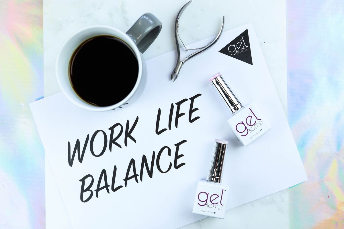 The Gel Bottle Work Life Balance Blog