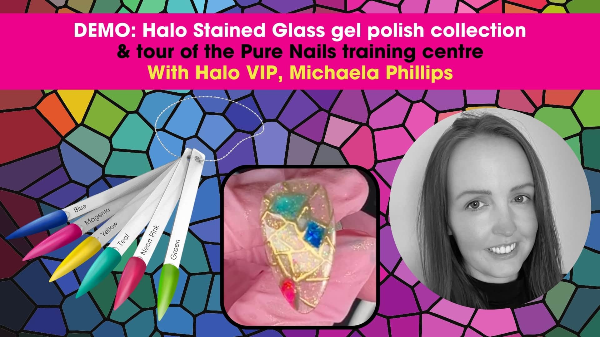 Halo Stained Glass collection demo & tour of Pure Nails’ training ...