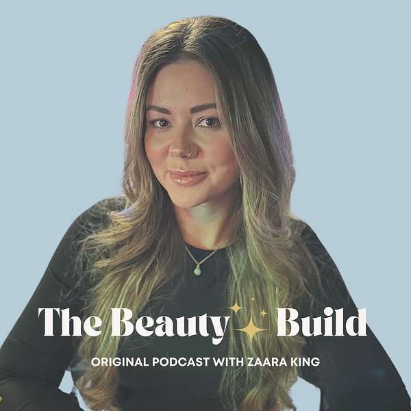 The Beauty Build Podcast