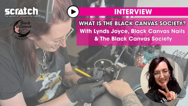 Lynds Joyce, Black Canvas Nails & Black Canvas Society – interview